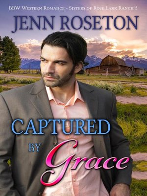cover image of Captured by Grace (BBW Western Romance)